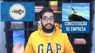 Como se constitui uma empresa?