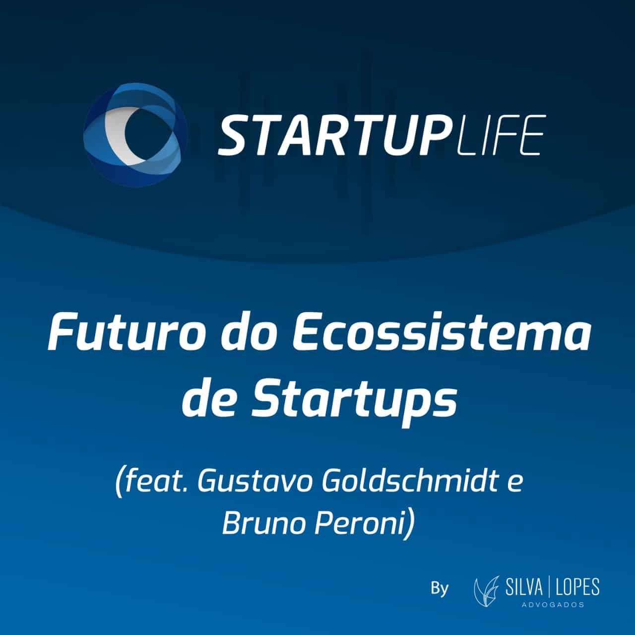 Futuro do Ecossistema de Startups