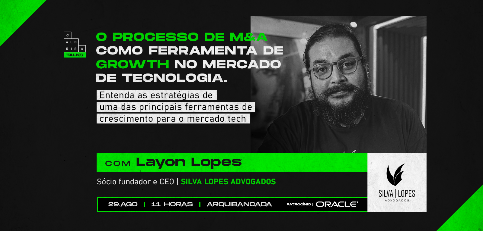 Caldeira Talks com Layon Lopes vai acontecer na próxima terça-feira